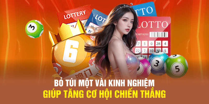 Bỏ túi một vài kinh nghiệm giúp tăng cơ hội chiến thắng